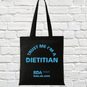 BDA Trust me, I’m a dietitian branded tote bag 1